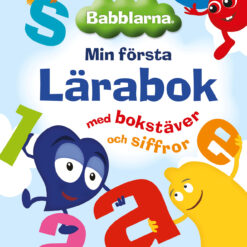 BABBLARNA MIN FÖRSTA LÄRABOK