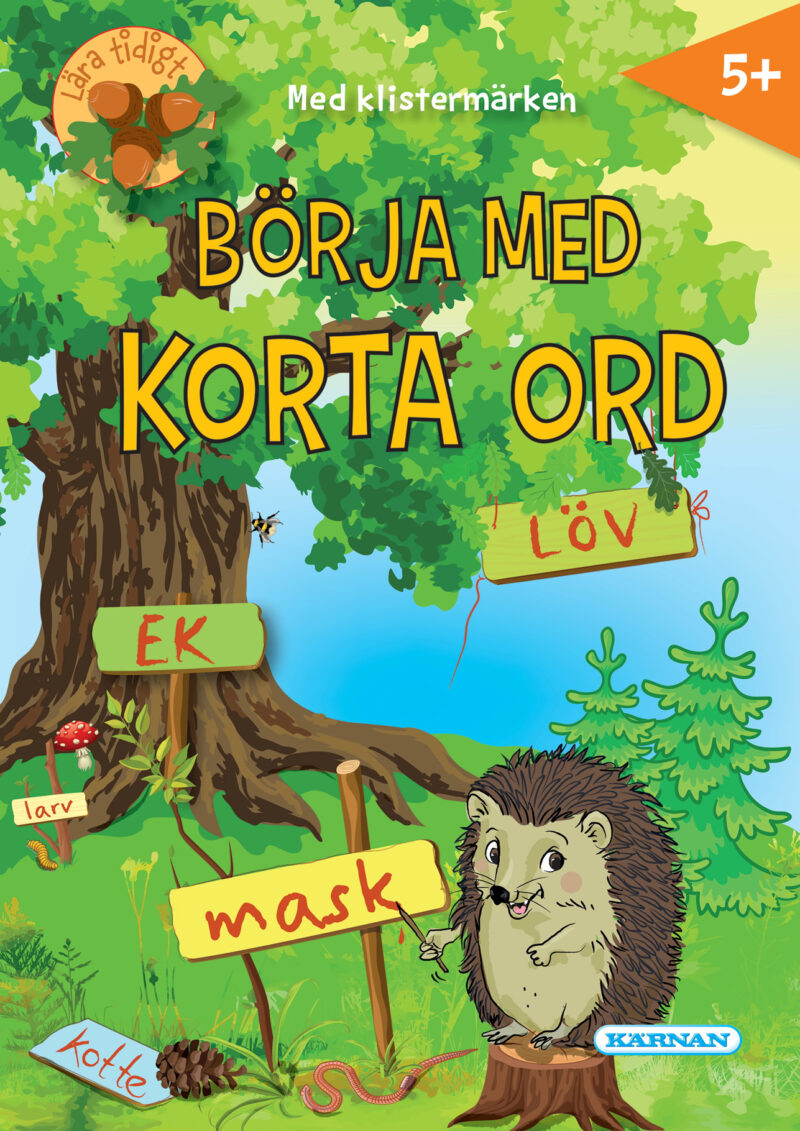 BÖRJA MED KORTA ORD 5+
